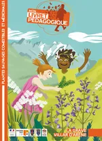 Ethnobotanical trail - edible plants - © Mairie de La Grave