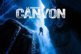 Rencontre-projection : Le dernier canyon