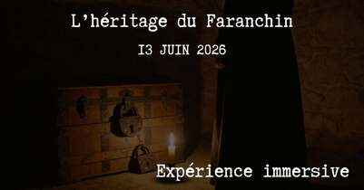 "L'Héritage du Faranchin", expérience immersive