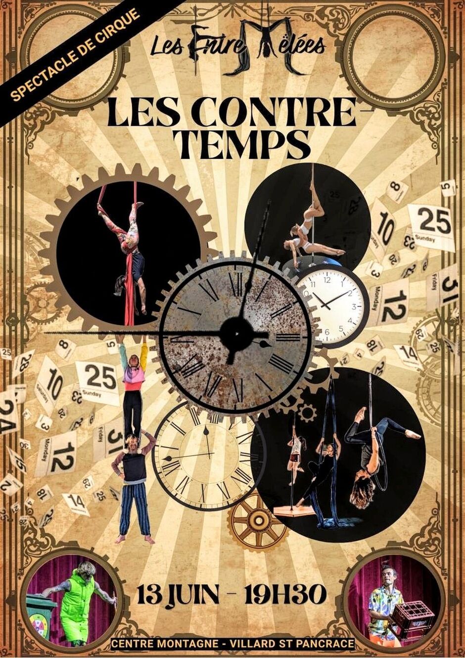 "Les contre-temps", spectacle de cirque au Centre Montagne_Villar-Saint-Pancrace - © Les Entre-Mêlées