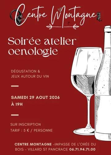 Soirée atelier oenologie_Villar-Saint-Pancrace - © Centre Montagne
