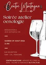 Soirée atelier oenologie_Villar-Saint-Pancrace - © Centre Montagne