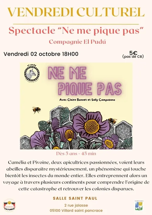 Spectacle "Ne me pique pas" Compagnie El Pudù