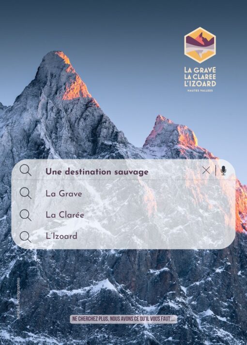 Destination sauvage - Hautes Vallées La Grave - La CLarée - L'IZoard - La Meije